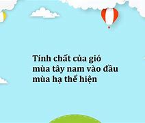 Gió Mùa Tây Nam Xuất Phát Từ