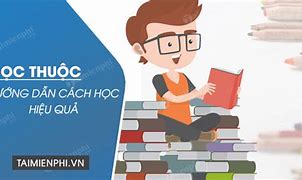 Phương Pháp Học Giúp Nhớ Lâu