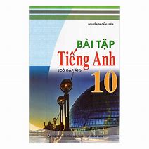 Sách Bài Tập Lớp 10 Tiếng Anh